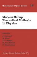 Modern Group Theoretical Methods in Physics
