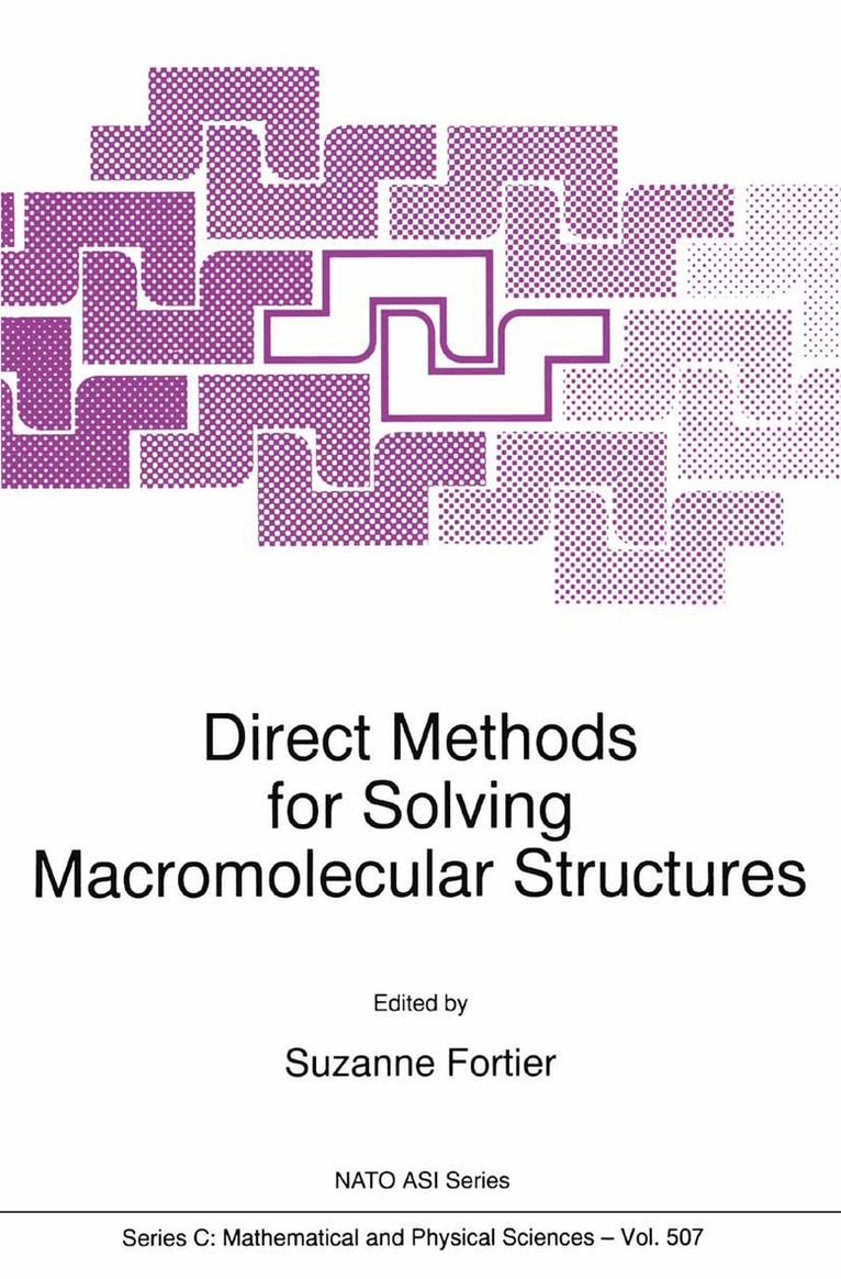 S. Fortier - Direct Methods for Solving Macromolecular Structures, Häftad