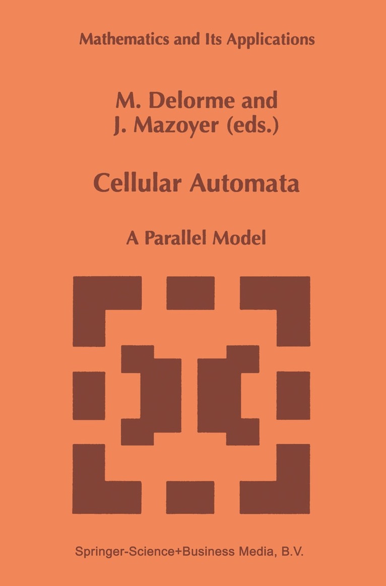 M. Delorme, J. Mazoyer - Cellular Automata, Häftad