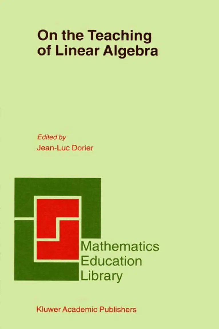 J.-L. Dorier - On the Teaching of Linear Algebra, Häftad. Tillgänglighet: Lägg i varukorg