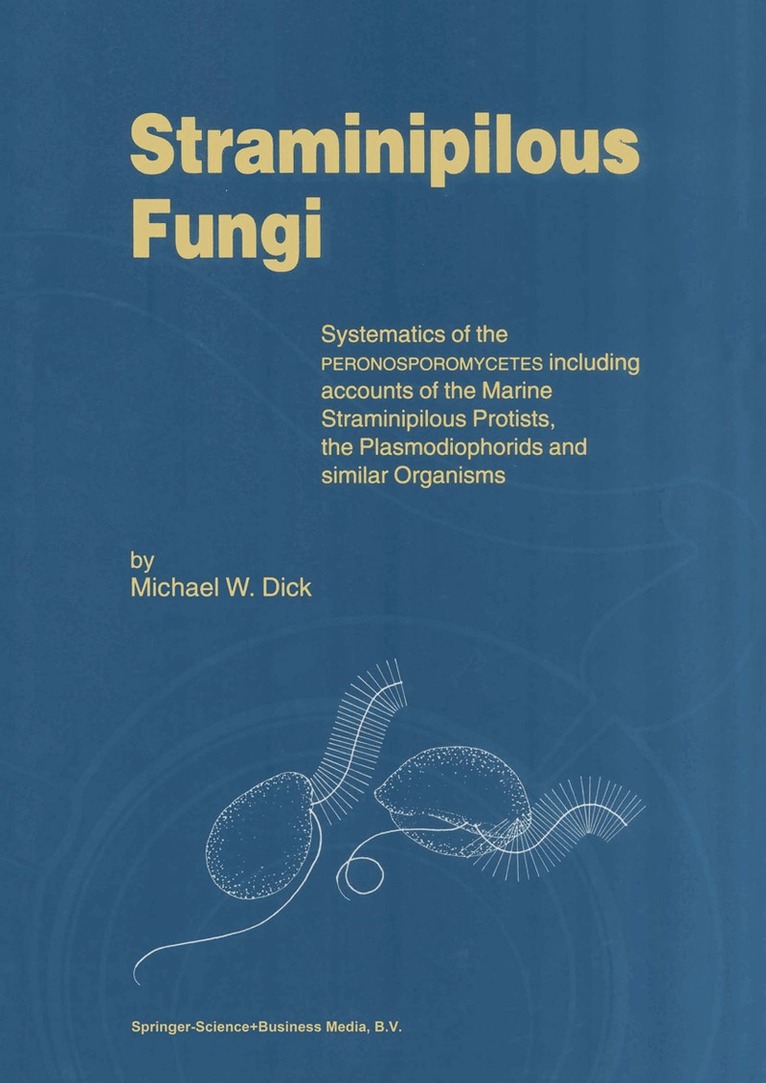M.W. Dick - Straminipilous Fungi, Häftad. Tillgänglighet: Lägg i varukorg