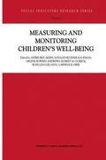Measuring and Monitoring Childrens Well-Being