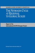 The Nitrogen Cycle at Regional to Global Scales