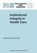 Institutional Integrity in Health Care