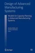Design of Advanced Manufacturing Systems