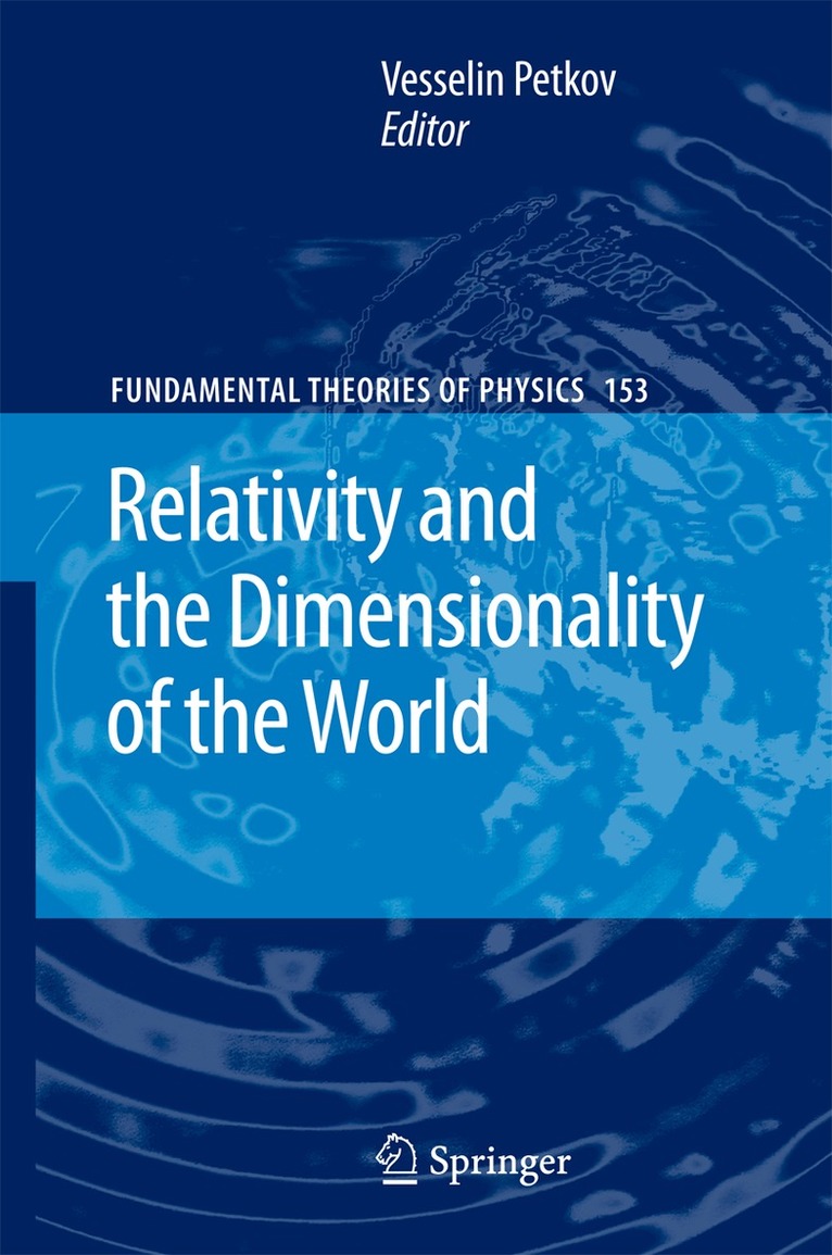 Vesselin Petkov - Relativity and the Dimensionality of the World, Häftad