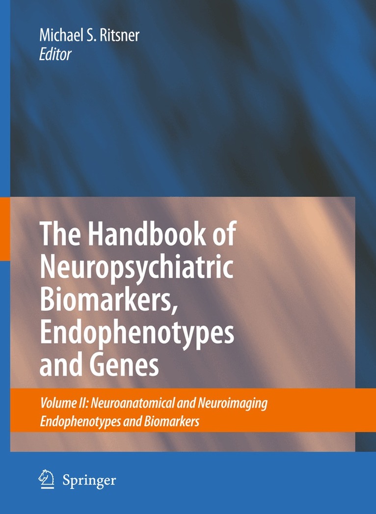 Michael S. Ritsner - Handbook of Neuropsychiatric Biomarkers, Endophenotypes and Genes, Häftad. Tillgänglighet: Lägg i varukorg