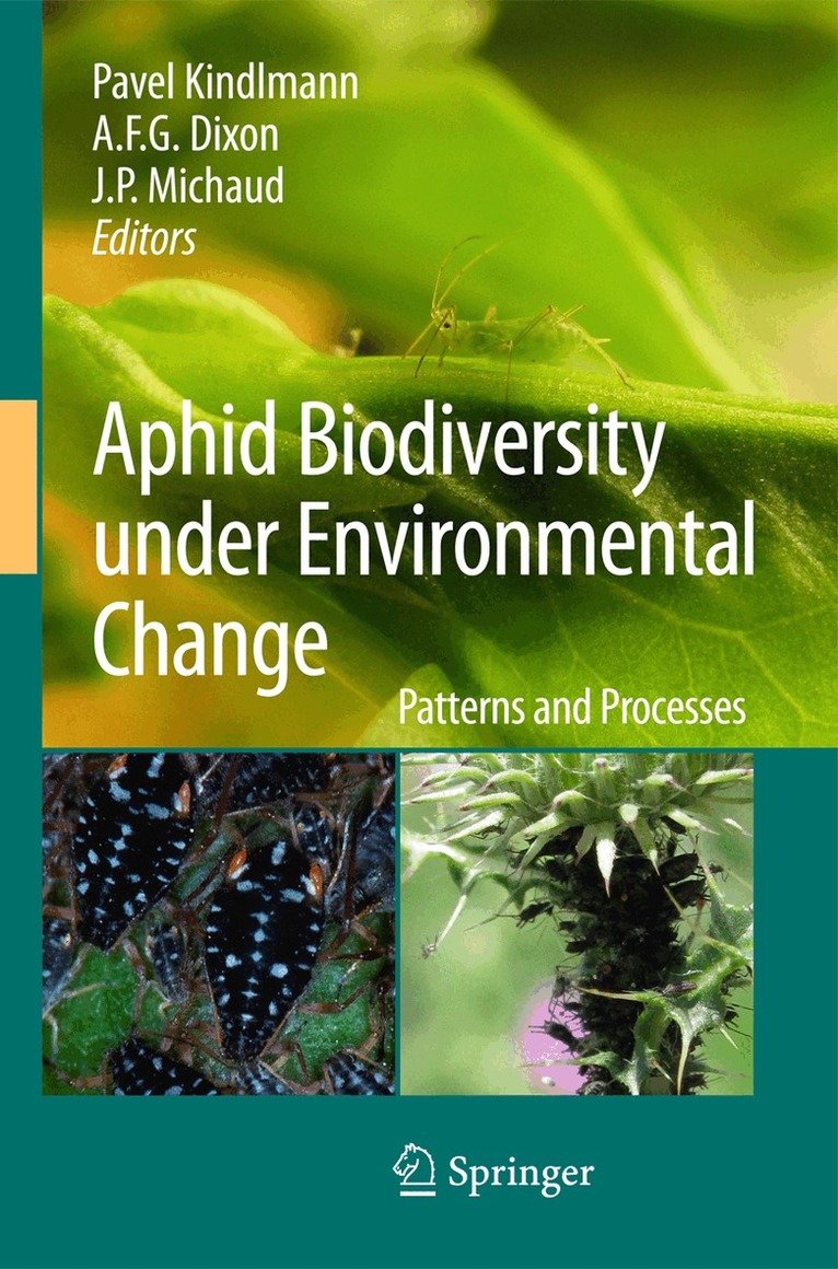 Pavel Kindlmann, A.F.G. Dixon, J.P. Michaud - Aphid Biodiversity under Environmental Change, Inbunden. Tillgänglighet: Lägg i varukorg