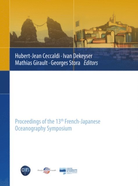 Georges Stora, Mathias Girault, Ivan Dekeyser, Hubert-Jean Ceccaldi - Global Change: Mankind-Marine Environment Interactions, E-bok