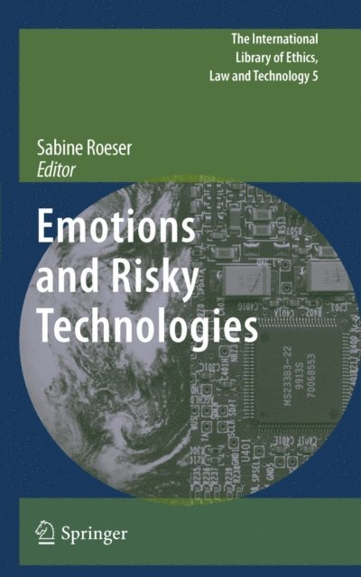 Sabine Roeser - Emotions and Risky Technologies, E-bok
