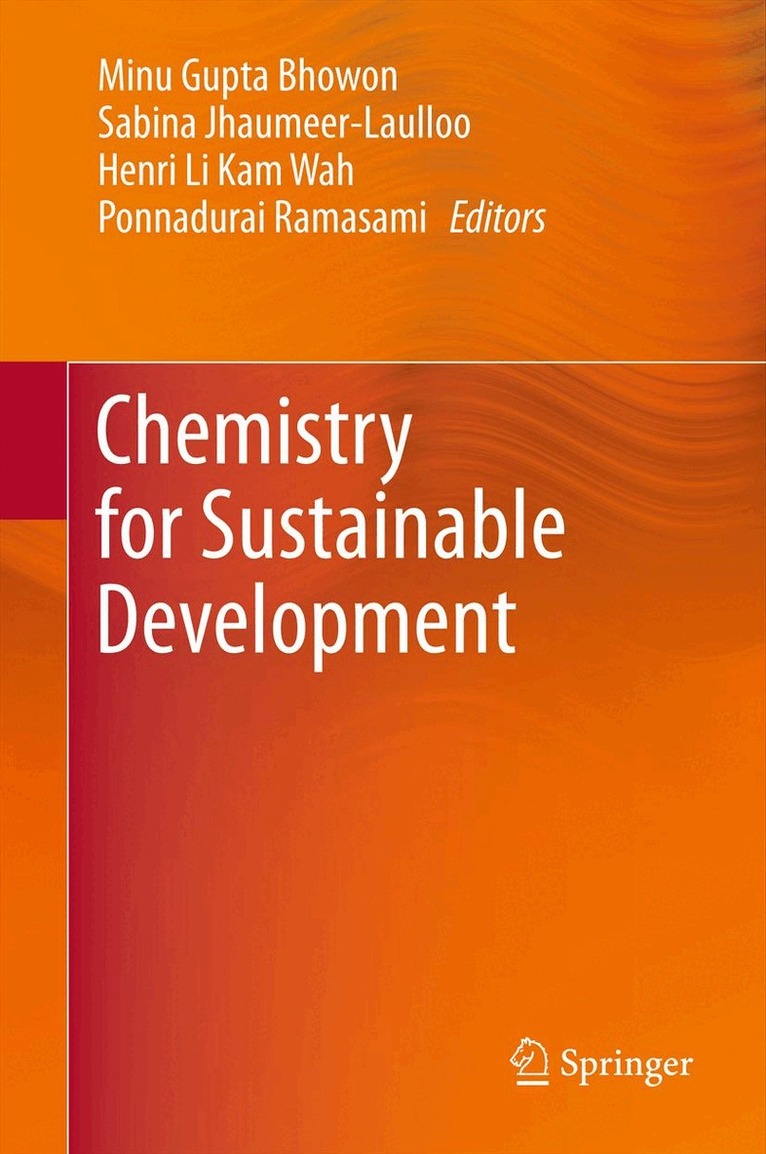 Minu Gupta Bhowon, Sabina Jhaumeer-Laulloo, Henri Li Kam Wah, Ponnadurai Ramasami - Chemistry for Sustainable Development, Inbunden