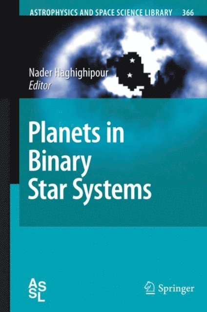 Nader Haghighipour - Planets in Binary Star Systems, E-bok