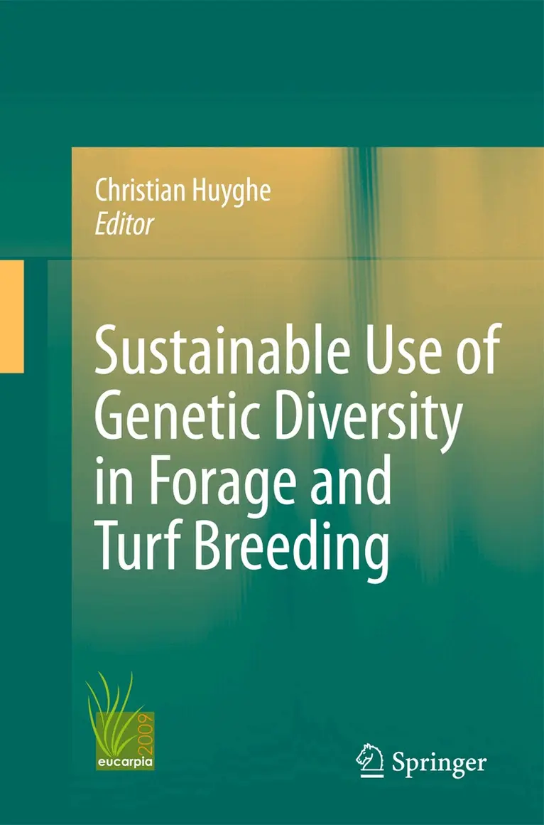 Christian Huyghe - Sustainable use of Genetic Diversity in Forage and Turf Breeding, Inbunden. Tillgänglighet: Lägg i varukorg