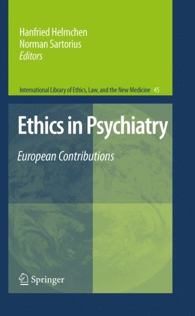 Norman Sartorius, Hanfried Helmchen - Ethics in Psychiatry, E-bok