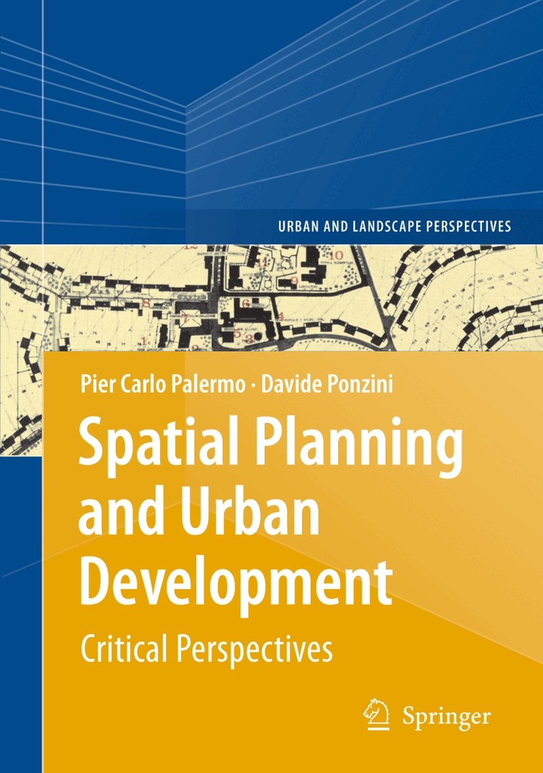Pier Carlo Palermo, Davide Ponzini - Spatial Planning and Urban Development, Inbunden