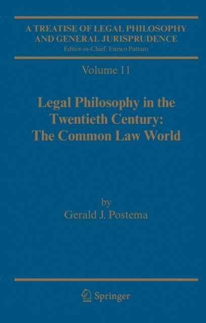 Gerald J. Postema - Treatise of Legal Philosophy and General Jurisprudence, E-bok