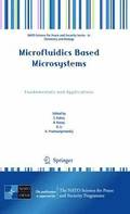 Microfluidics Based Microsystems