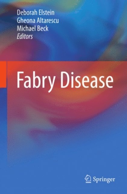 Michael Beck, Gheona Altarescu, Deborah Elstein - Fabry Disease, E-bok. Tillgänglighet: Lägg i varukorg