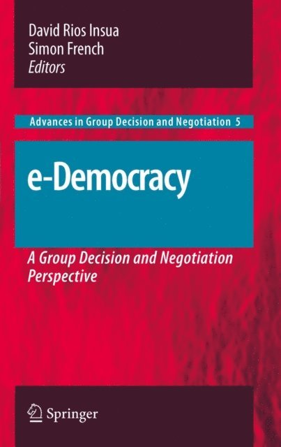 Simon French, David Rios Insua - e-Democracy, E-bok