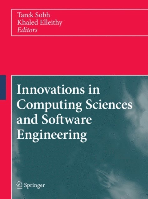 Khaled Elleithy, Tarek Sobh - Innovations in Computing Sciences and Software Engineering, E-bok