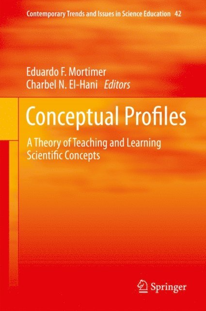 Charbel N. El-Hani, Eduardo F. Mortimer - Conceptual Profiles, E-bok