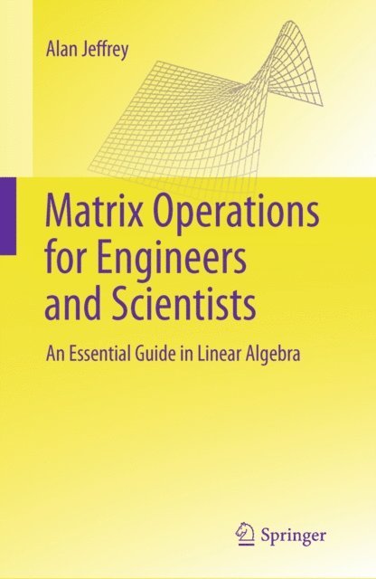 Alan Jeffrey - Matrix Operations for Engineers and Scientists, E-bok