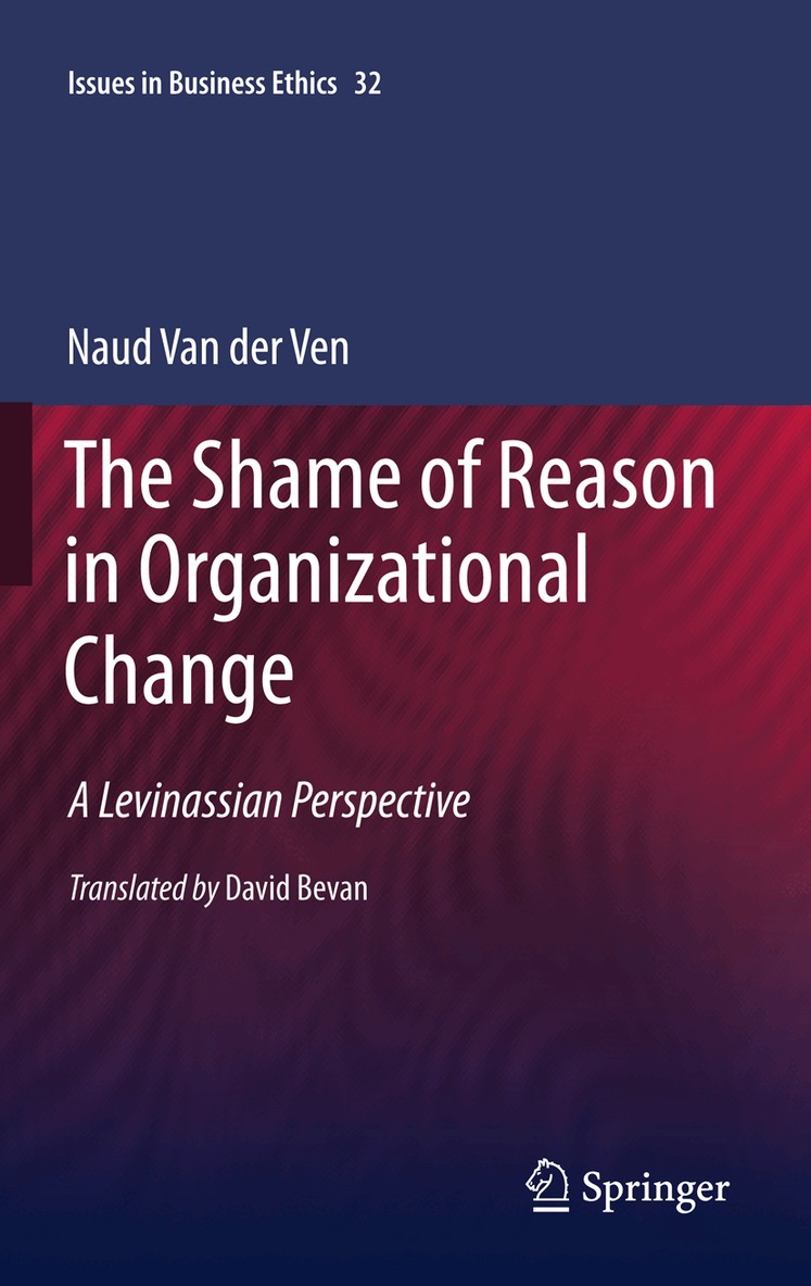 Shame of Reason in Organizational Change