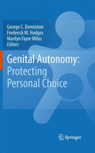 Marilyn Fayre Milos, Frederick M. Hodges, George C. Denniston - Genital Autonomy:, E-bok