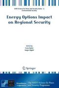 Energy Options Impact on Regional Security