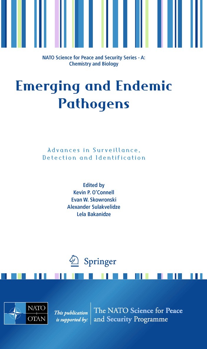 Kevin P. O'Connell, Evan W. Skowronski, Alexander Sulakvelidze, Lela Bakanidze - Emerging and Endemic Pathogens, Inbunden