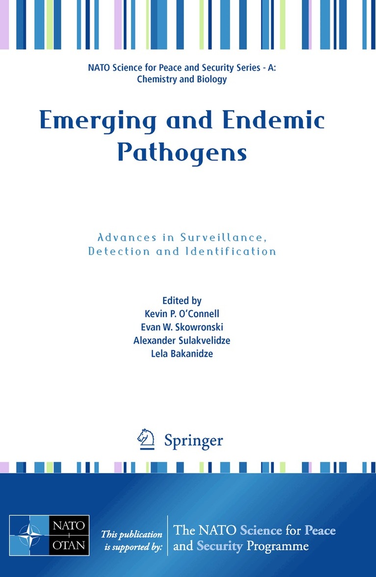 Kevin P. O'Connell, Evan W. Skowronski, Alexander Sulakvelidze, Lela Bakanidze - Emerging and Endemic Pathogens, Häftad