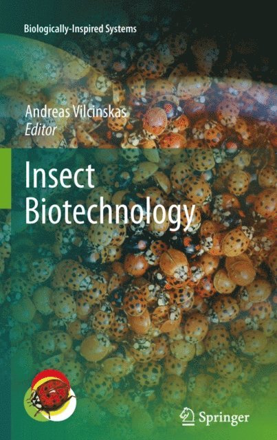 Andreas Vilcinskas - Insect Biotechnology, E-bok