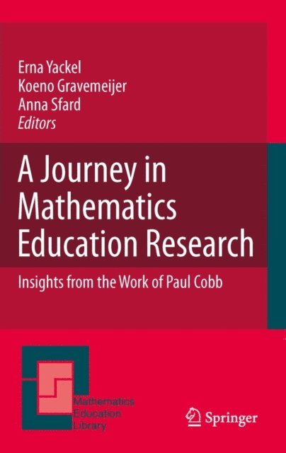 Anna Sfard, Koeno Gravemeijer, Erna Yackel - Journey in Mathematics Education Research, E-bok
