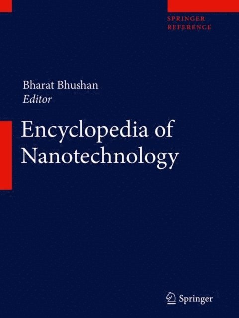 Bharat Bhushan - Encyclopedia of Nanotechnology, E-bok