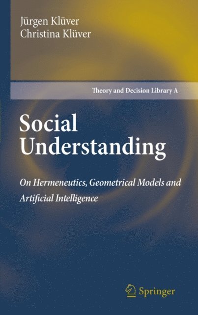Christina Kluver, Jurgen Kluver - Social Understanding, E-bok