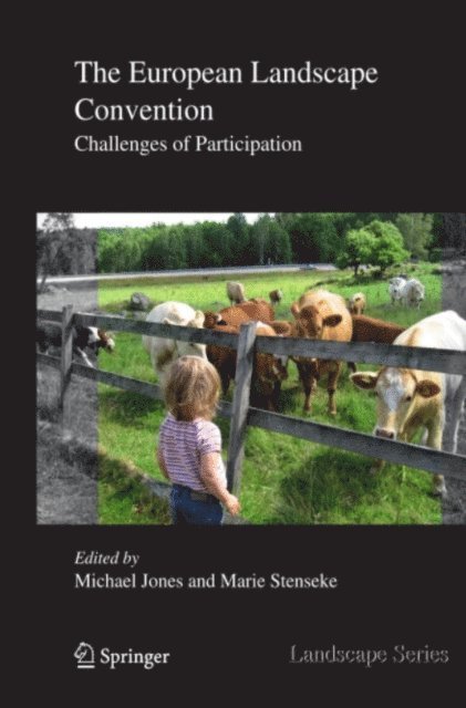 Marie Stenseke, Michael Jones - European Landscape Convention, E-bok