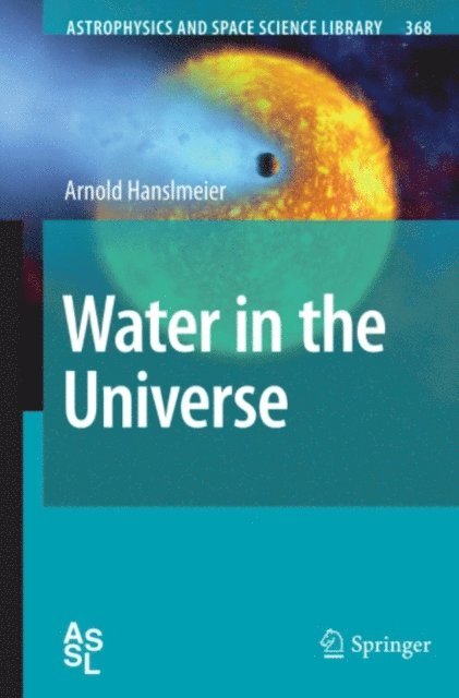 Arnold Hanslmeier - Water in the Universe, E-bok