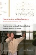 Drama as Text and Performance
