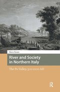 River and Society in Northern Italy