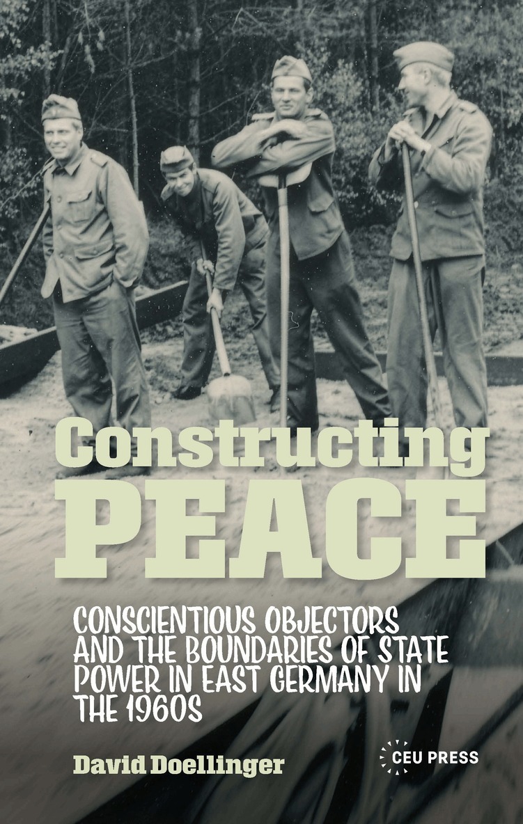 David Doellinger - Constructing Peace, Inbunden