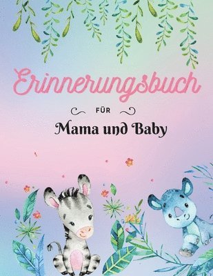 Alissia T Press - Erinnerungsbuch für Mama und Baby, Häftad. Tillgänglighet: Tillfälligt slut