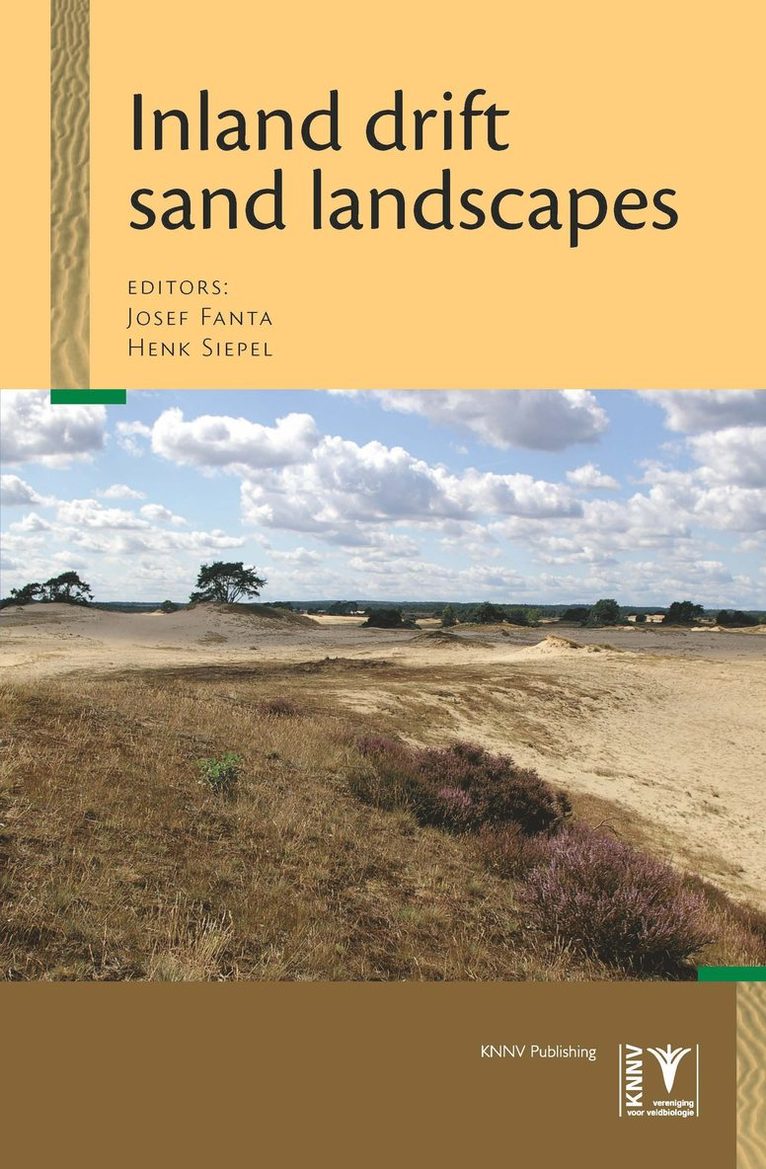 Josef Fanta, Henk Siepel - Inland Drift Sand Landscapes, Inbunden