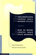 The Implementation of the Corpus Juris in the Member States: v. 3