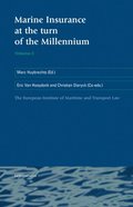 Marine Insurance at the Turn of the Millennium: v. 2