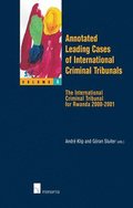 Annotated Leading Cases: v. 6 International Criminal Tribunal for Rwanda 2000-2001