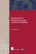 Harmonisation of Family Law in Europe: A Historical Perspective