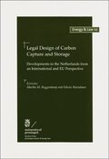 Legal Design of Carbon Capture and Storage