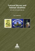 Linas Eriksonas - National Heroes and National Identities, Häftad