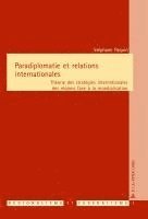 Stéphane Paquin - Paradiplomatie et relations internationales, Häftad. Tillgänglighet: Lägg i varukorg