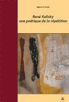 Agnese Silvestri - René Kalisky, une poétique de la répétition, Häftad